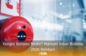 Yangın Butonu Nedir Manuel İhbar Butonu 2026 Rehberi konu ile ilgili tüm bilgilerin ele alındığı bu yazımızı ziyaret edin.